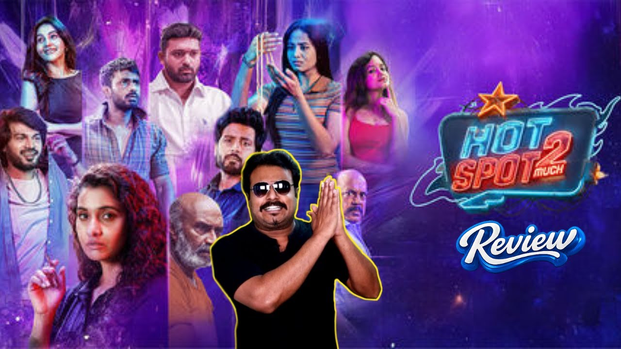 Hot Spot 2 Much Movie Review by Filmi craft Arun|Priya Bhavani Shankar|Ashwin Kumar|Vignesh Karthick