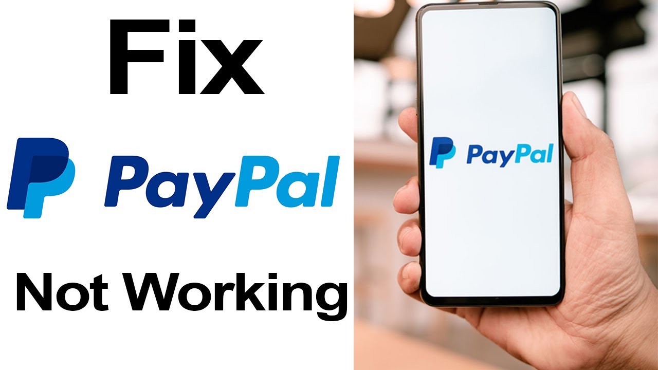 How to fix PayPal app not working & Keeps crashing?