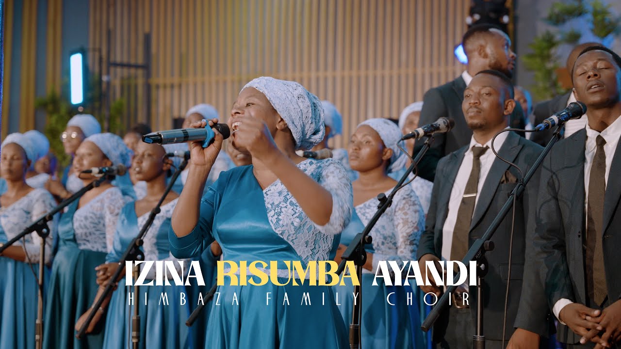 Izina Risumba Ayandi | Himbaza Family Choir