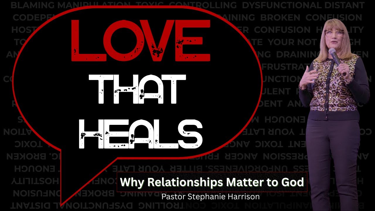 Love That Heals 1-4-26