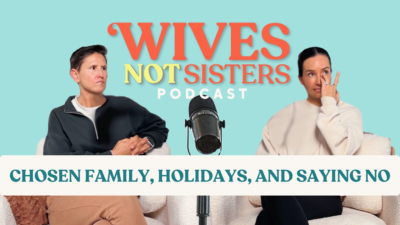 Chosen Family, Holidays, and Saying No to Expectations