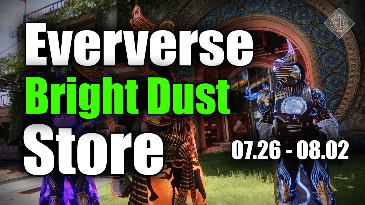 Destiny 2 - EVERVERSE Solstice of Heroes - 07.26.2022 / 08.02.2022