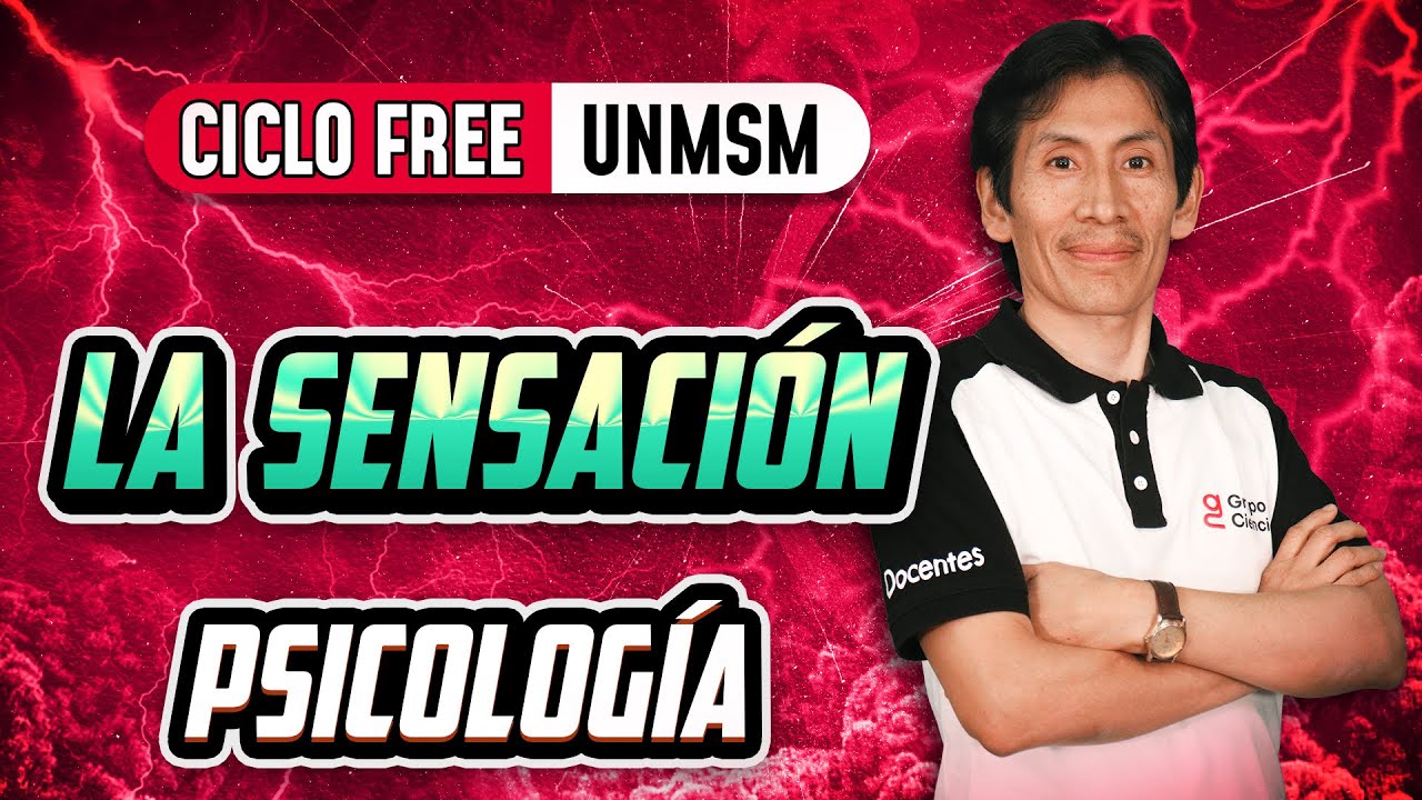 La sensación 🧠 Psicología [CICLO FREE]