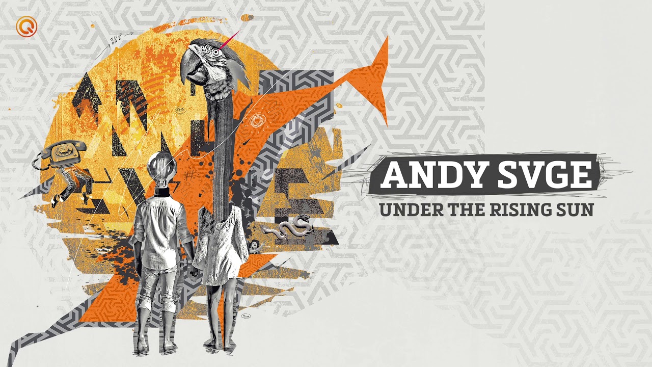 Under The Rising Sun - ANDY SVGE
