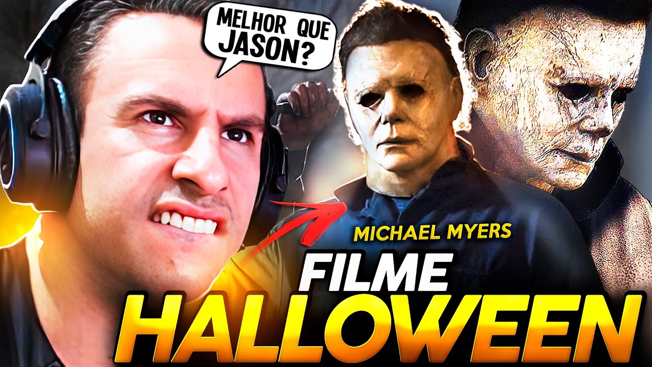 SUPER XANDÃO ASSISTINDO HALLOWEEN | MICHAEL MYERS É MELHOR QUE O JASON?