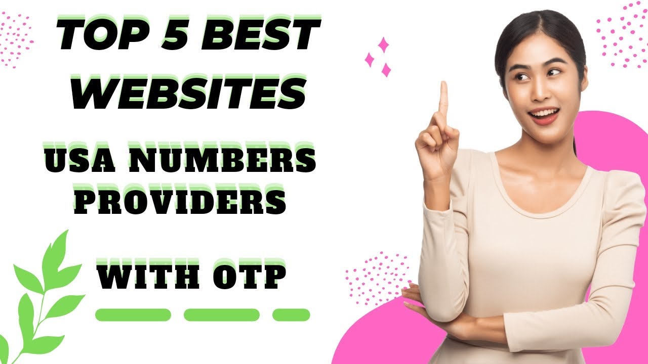 Top 5 Best Websites Provide All Countries Temp Number with OTP