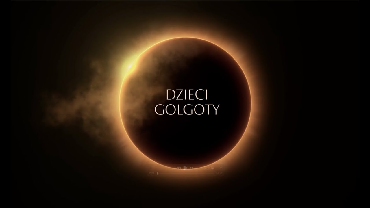 Dzieci Golgoty - zwiastun Misterium Męki Pańskiej
