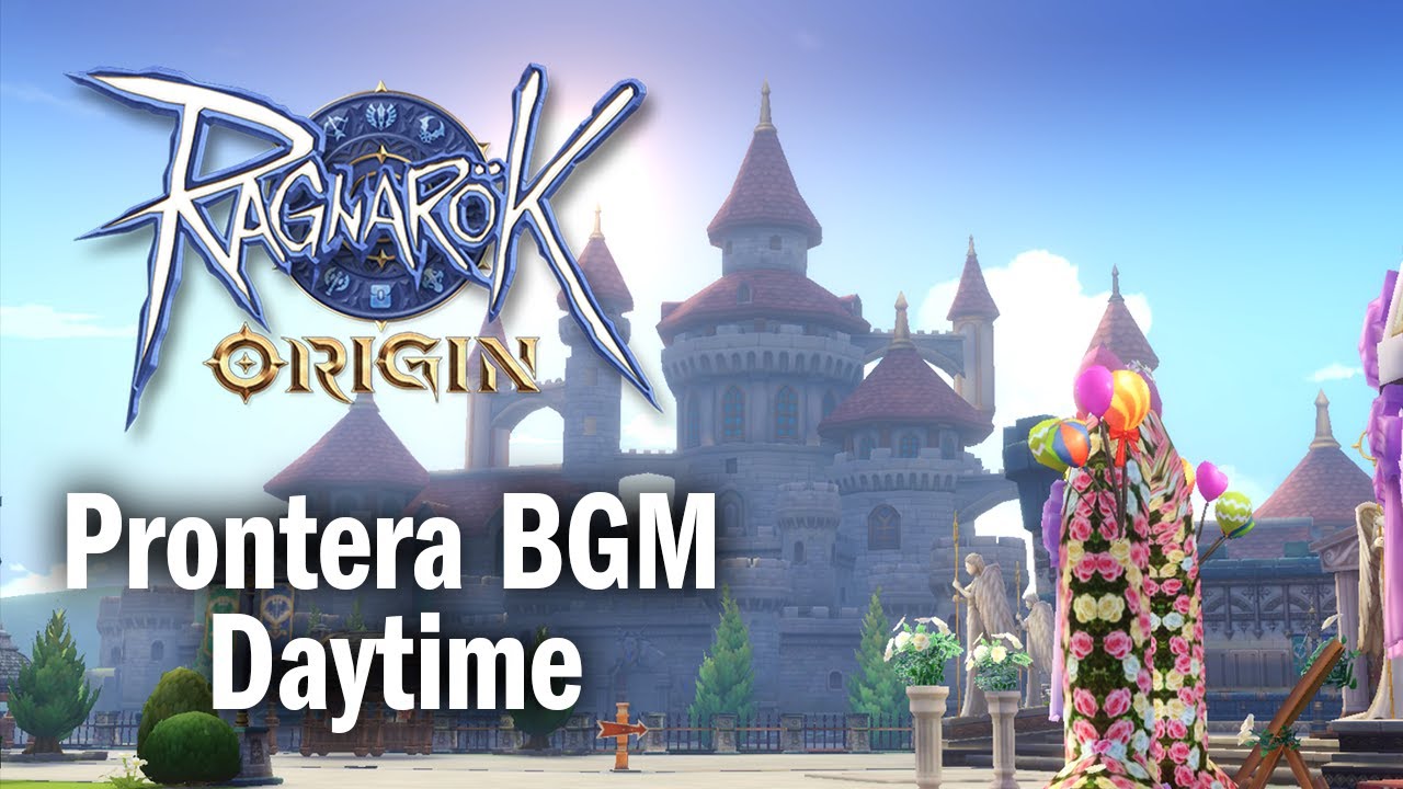 Ragnarok Origin BGM: Prontera - Daytime | Walking Around Prontera