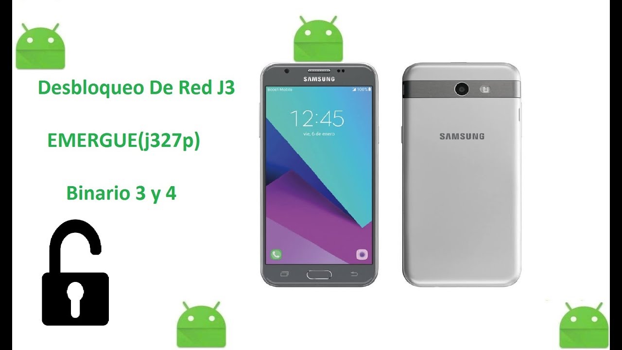 Desbloqueo De Red J3 EMERGUE(j327p) Binario 3 y 4