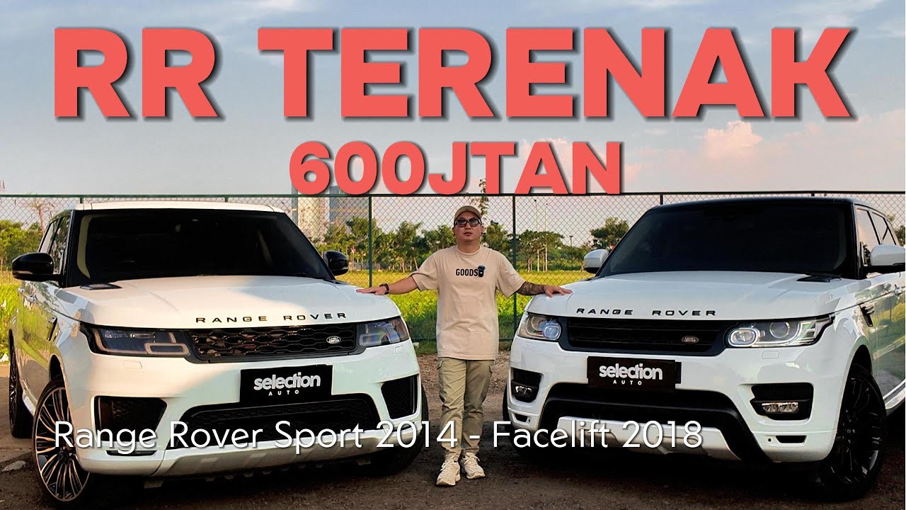 Range Rover Sport 2014 Facelift 2018 | Range Rover Ternayaman Untuk Harian⁉️⁉️