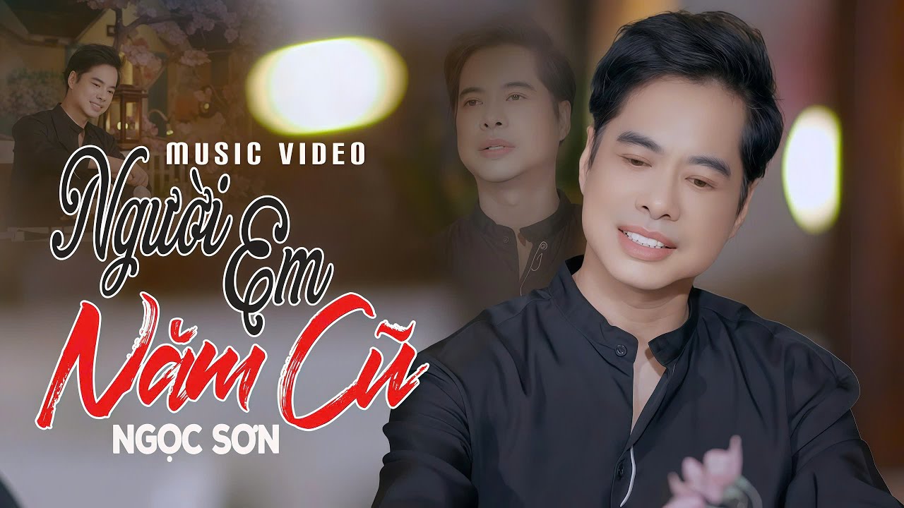 Người Em Năm Cũ - Ngọc Sơn | Nhạc Bolero 2025