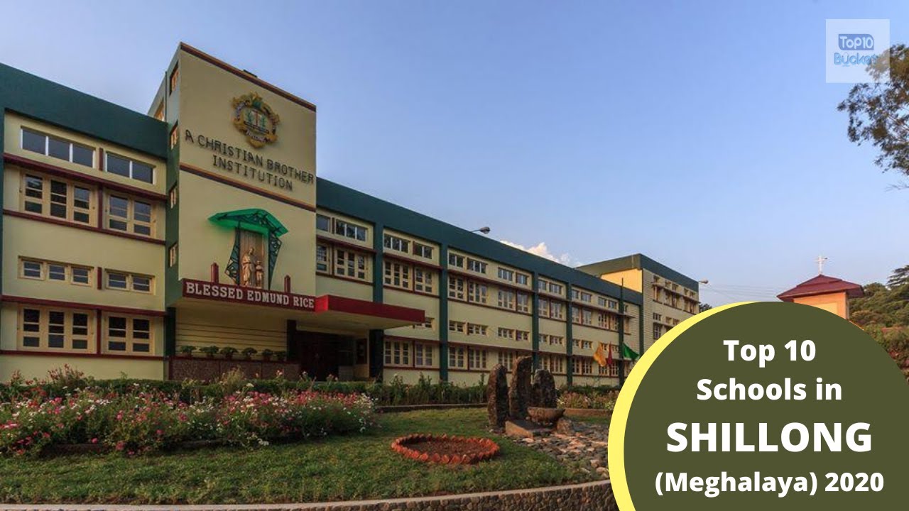 Top 10 School in Shillong | Meghalaya | Top10Bucket