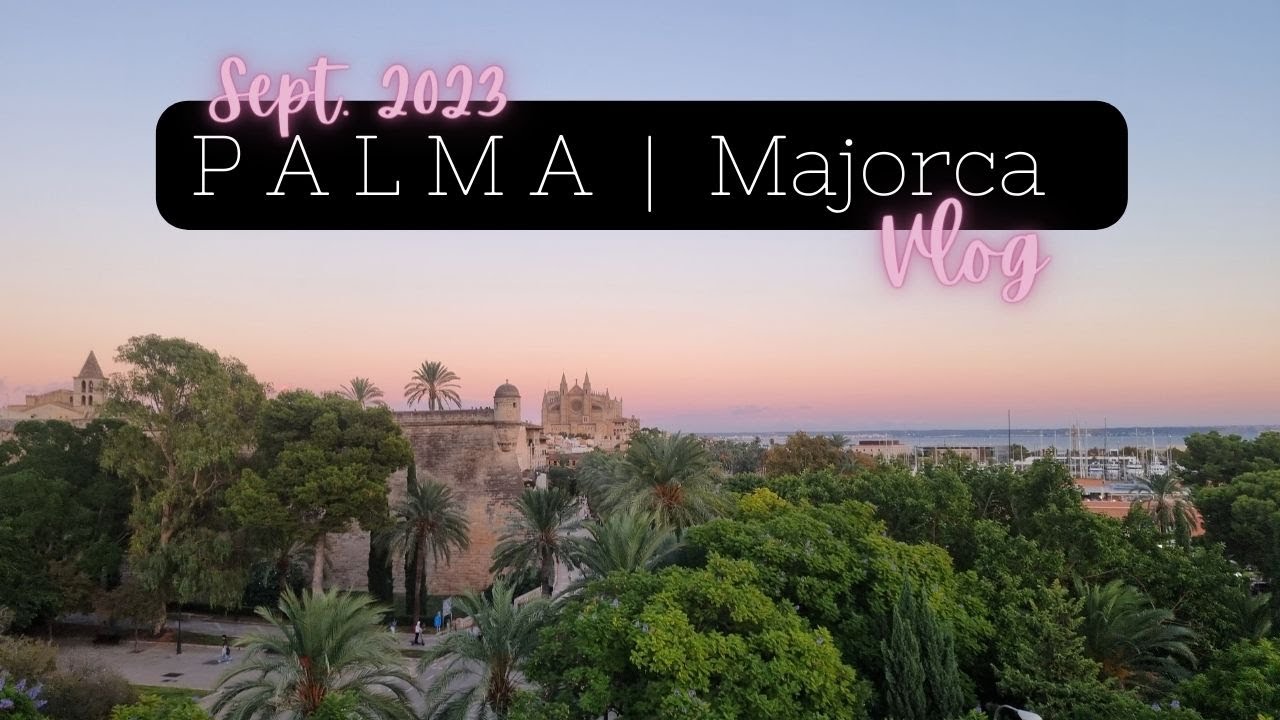 Travel Holiday Vlog | Palma, Majorca 2023 | Iberostar Selection Llaut Palma | Sept. 2023