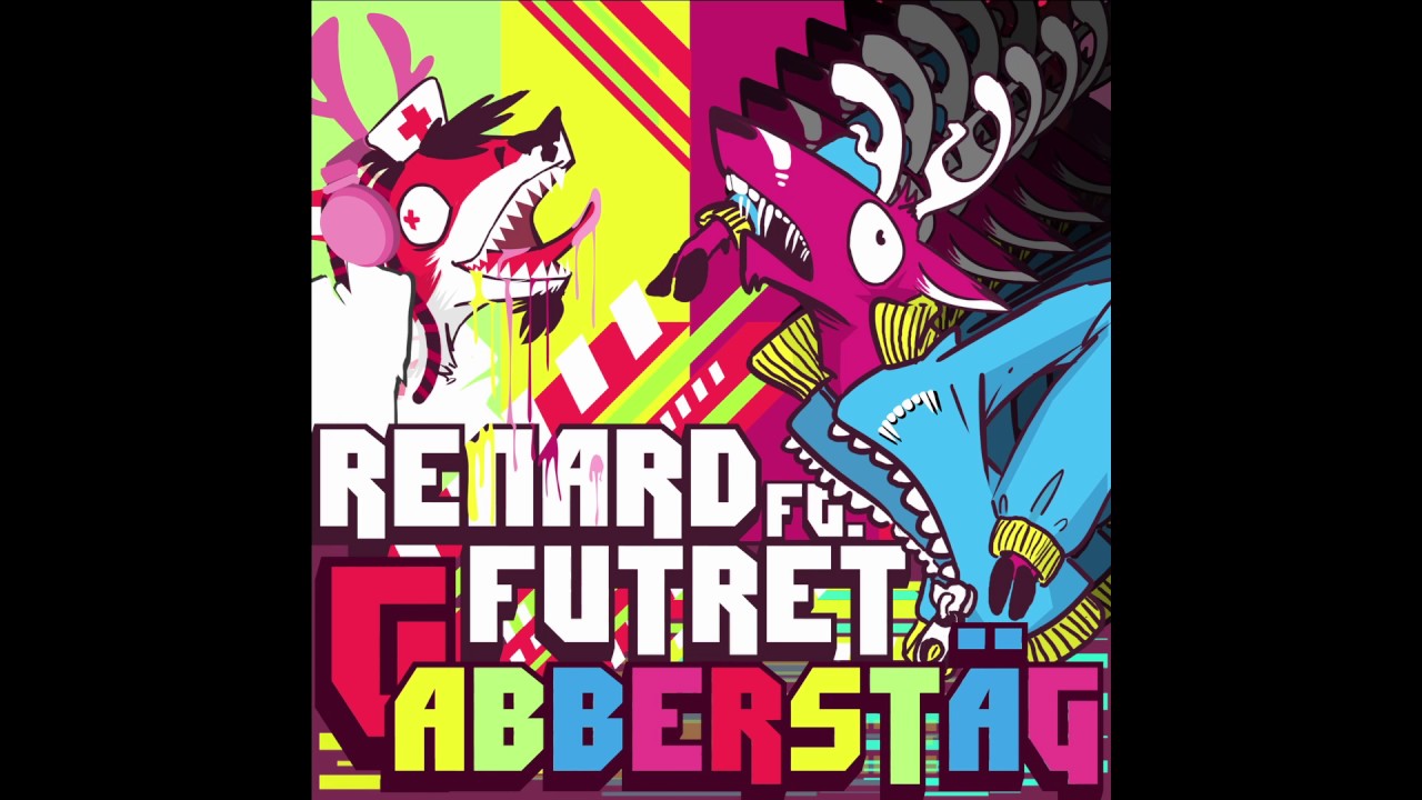Renard feat. Futret - GABBERSTÄG - GABBERSTÄG