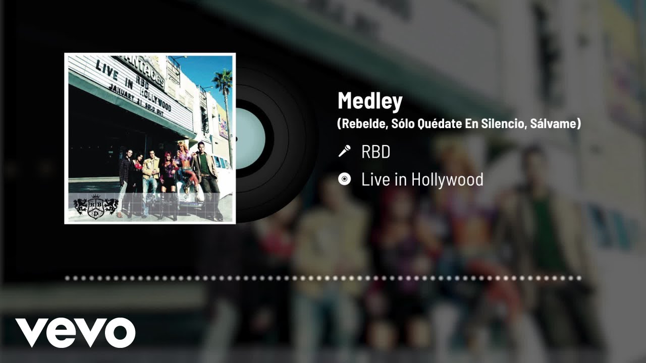 RBD - Medley Rebelde (Audio / Live)