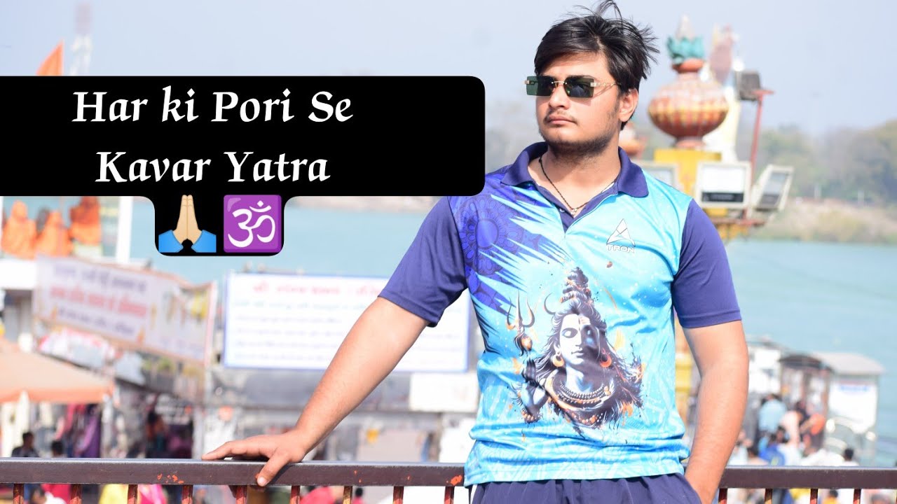 Haridwar Gye Kavar Lene🕉️🙏🏻 // Chaudhary_mohit_attri //Part 1