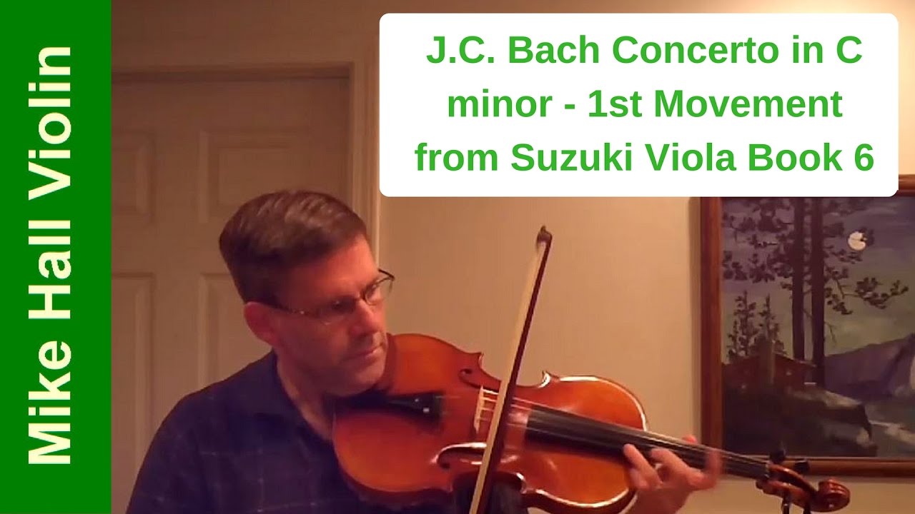 J.C.  Bach -  Concerto In C minor, 1st Movement - #9 from Suzuki Viola Book 6