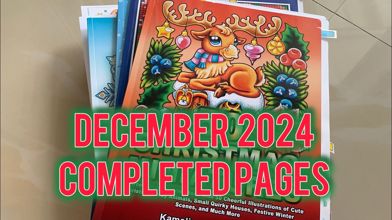 December 2024 Completed Coloring Pages | Adult Coloring