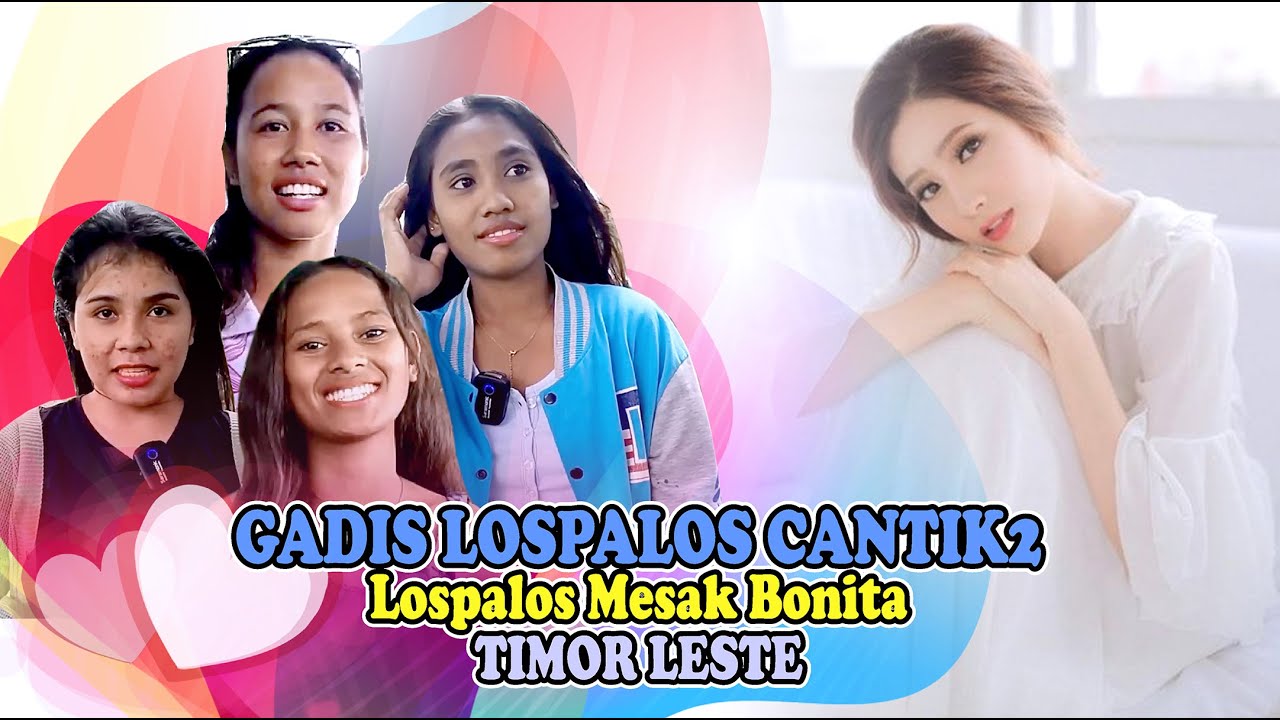 TIMOR LESTE (LOSPALOS) NAMA YG UNIK&CANTIK2