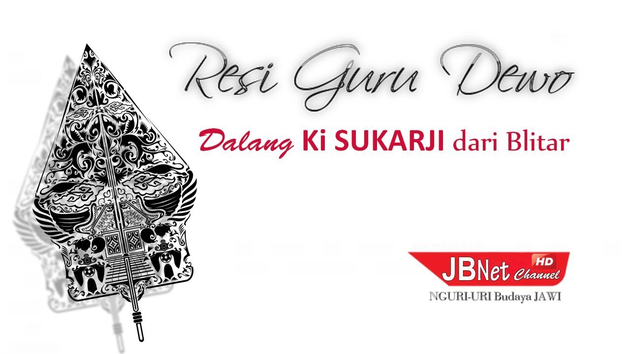RESI GURU DEWO Dalang Ki SUKARJI