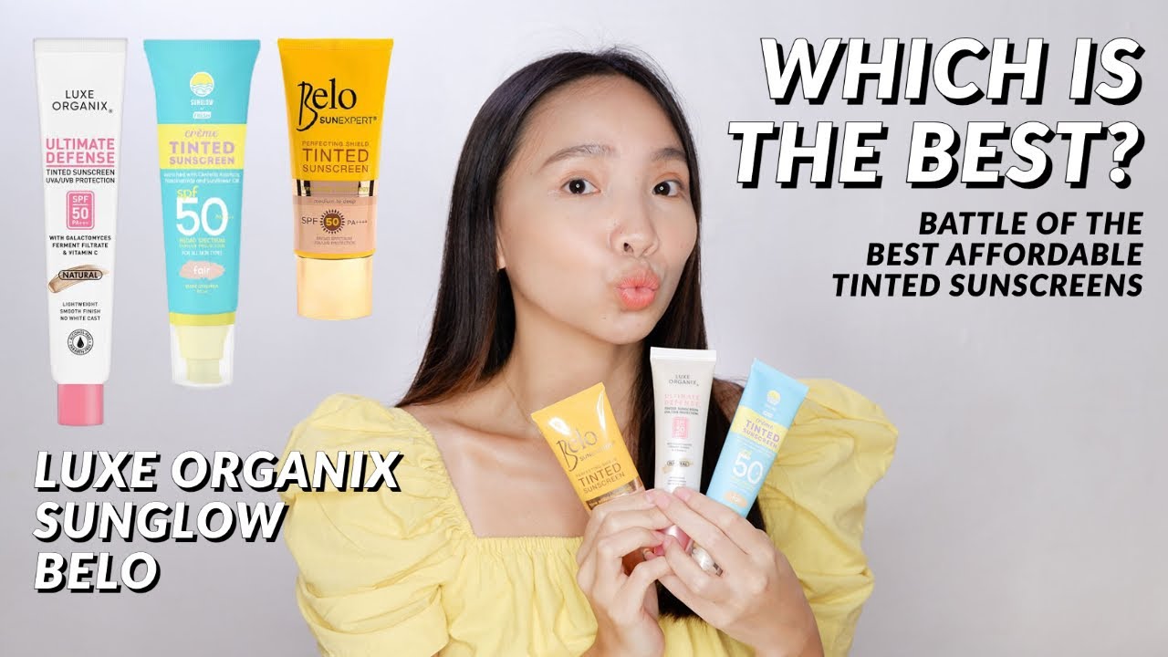 BATTLE OF THE BEST AFFORDABLE TINTED SUNSCREENS I BELO vs LUXE ORGANIX vs SUNGLOW I Combination Skin
