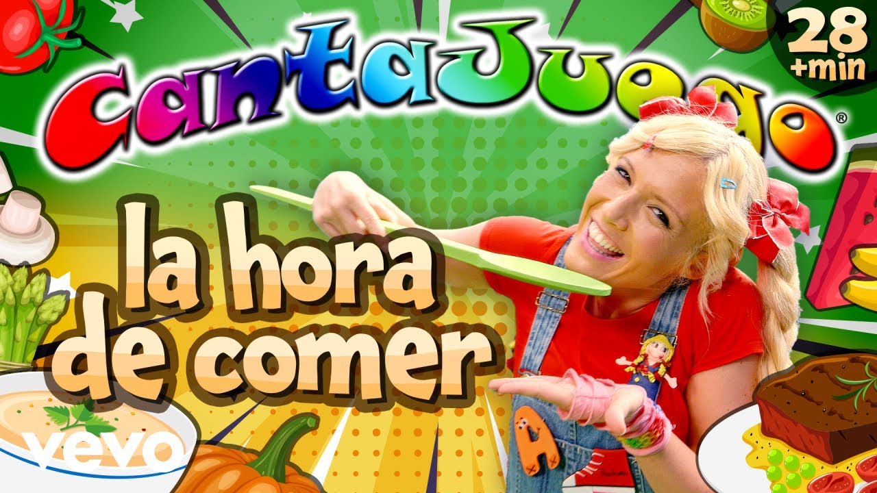 CantaJuego - La Hora de Comer (Colección Oficial)