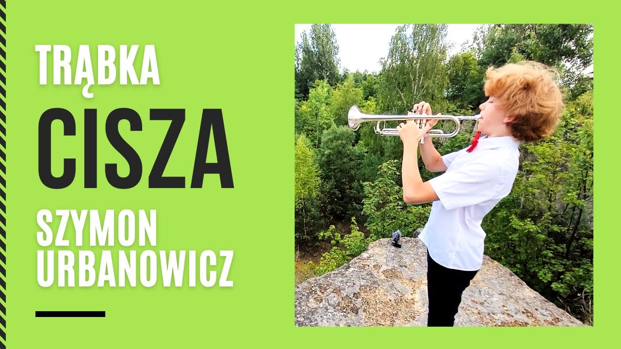 Cisza I Trąbka I Szymon Urbanowicz (13y) I Trumpet I Il Silenzio I The Silence  I Cisza na Pogrzebie