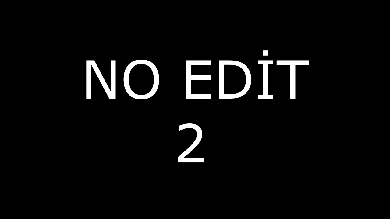 ManyakBisey - NO EDİT 2 (Bok Atanlar İçin Son Video)