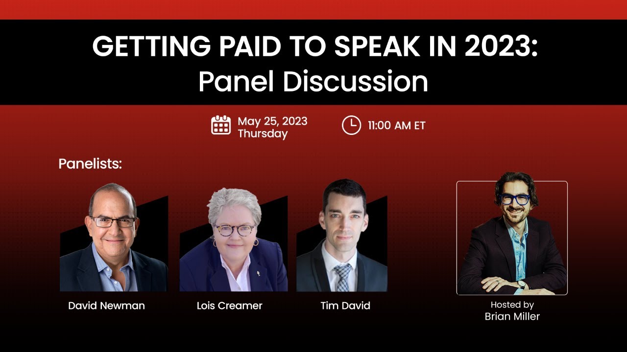 Getting Paid to Speak in 2023: Panel Discussion