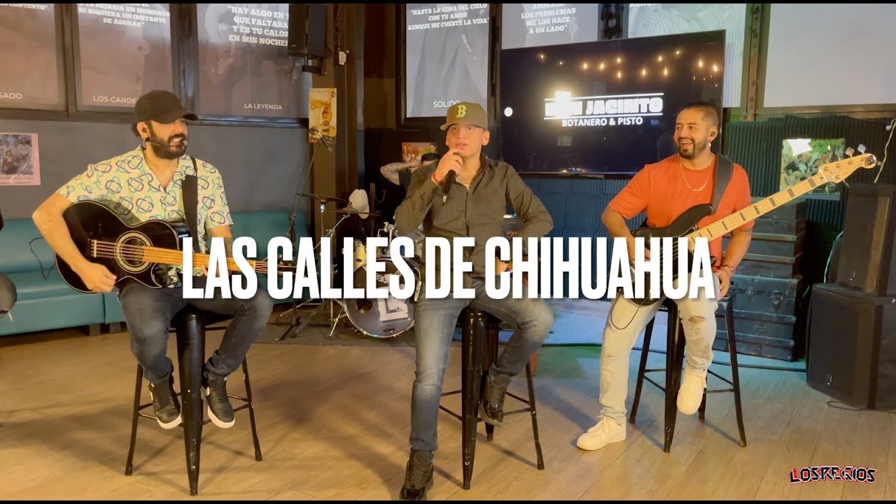 Las calles de Chihuahua - Los Regios (En vivo)