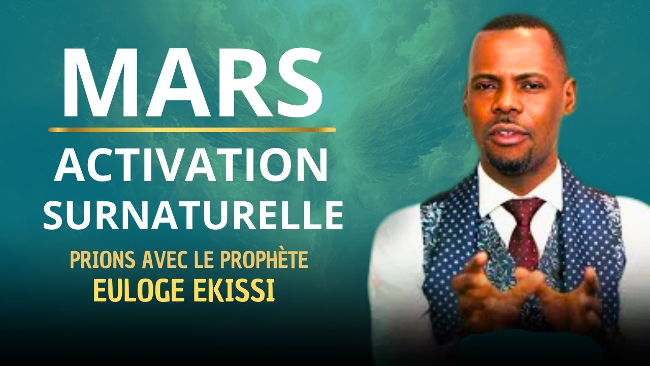 Mars, écoute ma voix : le mystère du troisième mois – résurrection et activation | Euloge Ekissi