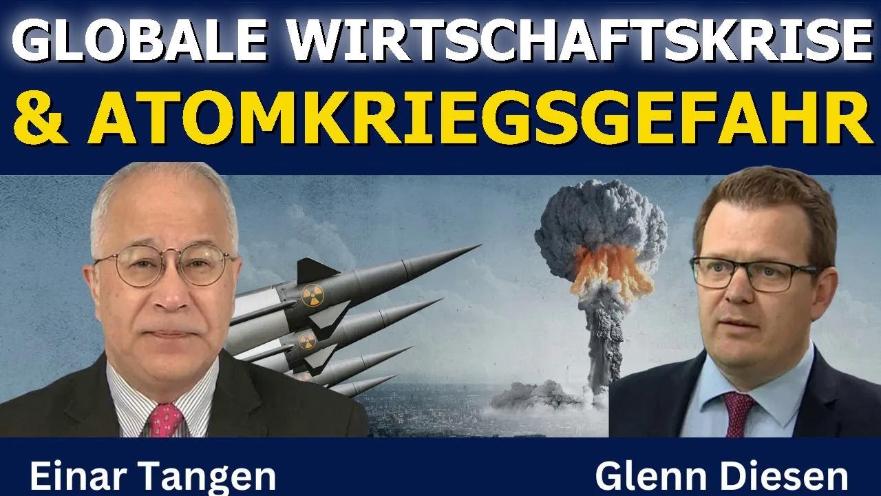 Einar Tangen: Zeitalter der Unvernunft – Globale Wirtschaftskrise & Atomkriegsgefahr