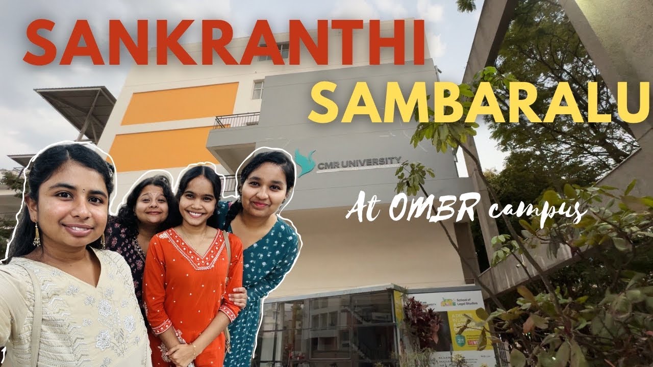Celebrate Sankranthi with us at CMR | OMBR Campus, Bangalore
