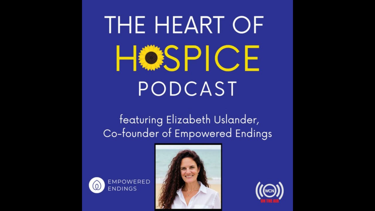 Empowering the Dying for a Better Ending