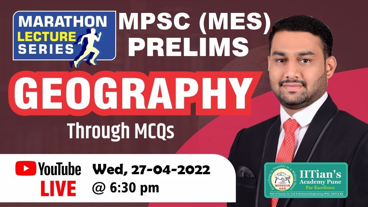 GEOGRAPHY | Revision Through MCQ's | MES Prelims 2021 | Mr. Sanket Ghorband | IITian's Academy