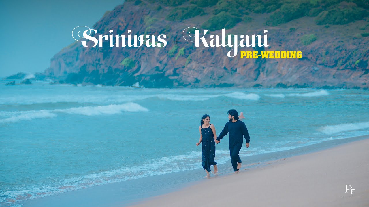 SRINIVAS+KALYANI  PREMALO  COURT || PRE WEDDING SONG BY PF