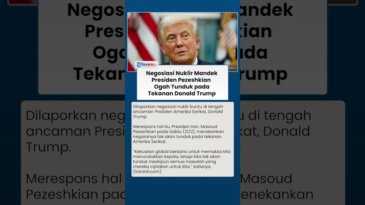 Presiden Iran Pezeshkian Tegas Ogah Tunduk ke Trump, Kutuk Segala Ancaman AS soal Kesepakatan Nuklir