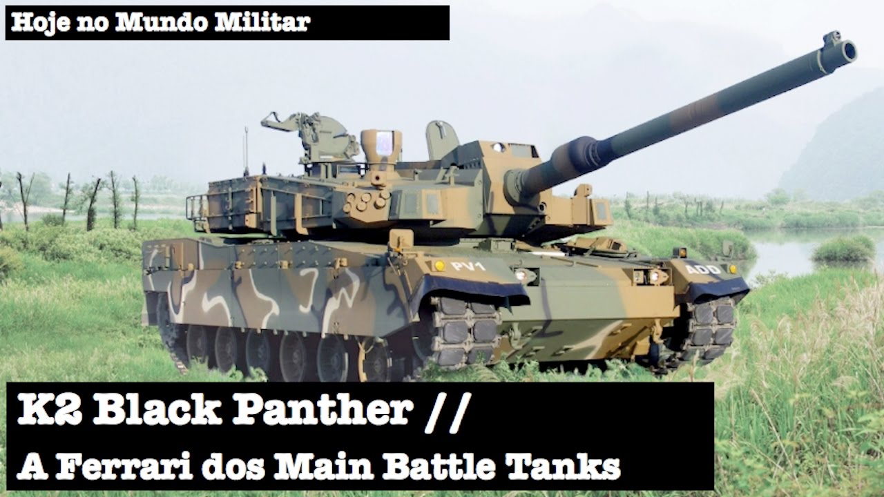 K2 Black Panther, a Ferrari dos Main Battle Tanks