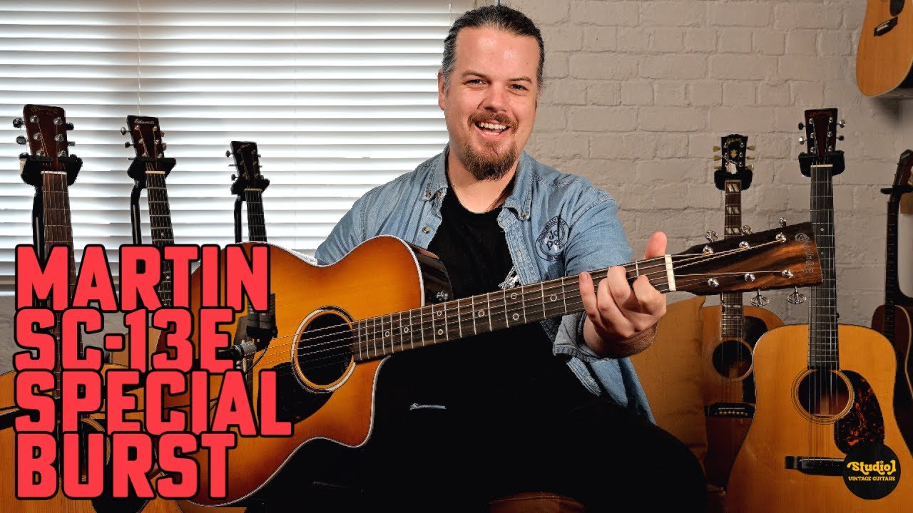 Martin SC-13E Special Burst | Studio 1 Guitars | Nick Brightwell presents