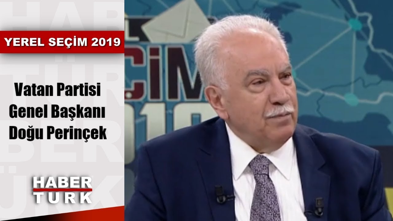 Yerel Se&ccedil;im 2019 - 23 Mart 2019 (Vatan Partisi Genel Başkanı Doğu Perin&ccedil;ek)