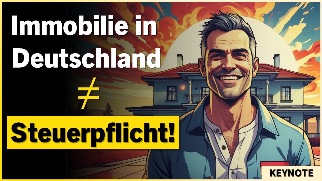 Kein steuerlicher Wohnsitz trotz Immobilie in Deutschland? So machst du's m&ouml;glich! [Keynote]