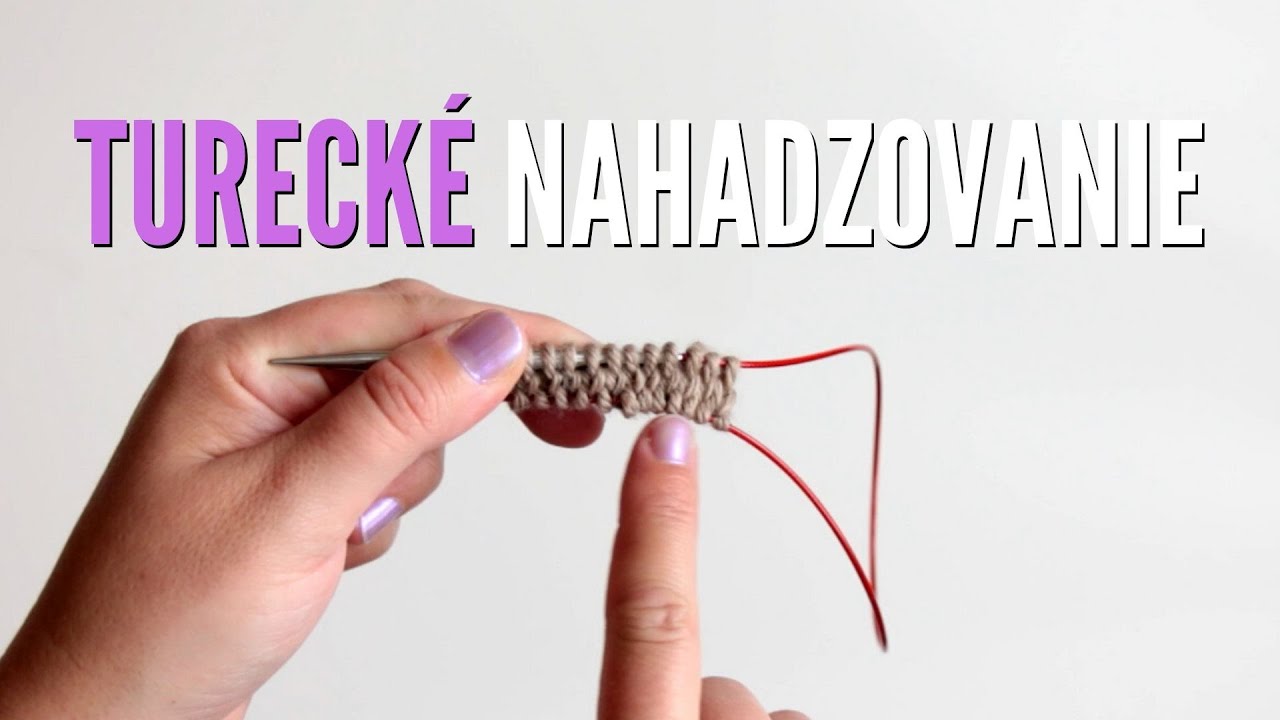 Turecké nahadzovanie očiek pri pletení | Turkish Cast On