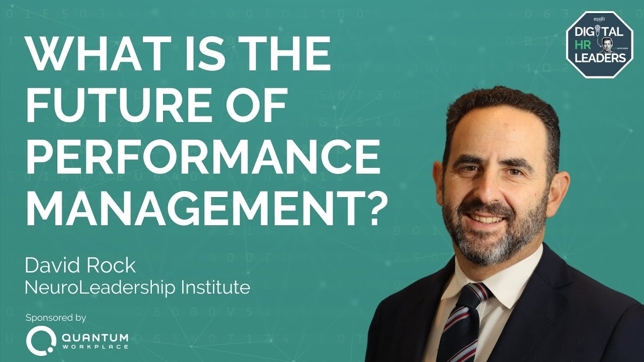 WHAT IS THE FUTURE OF PERFORMANCE MANAGEMENT? Interview with David Rock