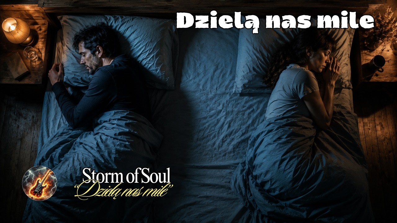 Storm of Soul - &bdquo;Dzielą nas mile&rdquo; | Polish Rock Ballad &bull; True Words