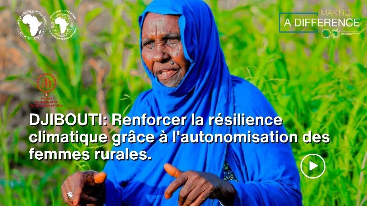 DJIBOUTI: Renforcer la résilience climatique grâce à l'autonomisation des femmes rurales.