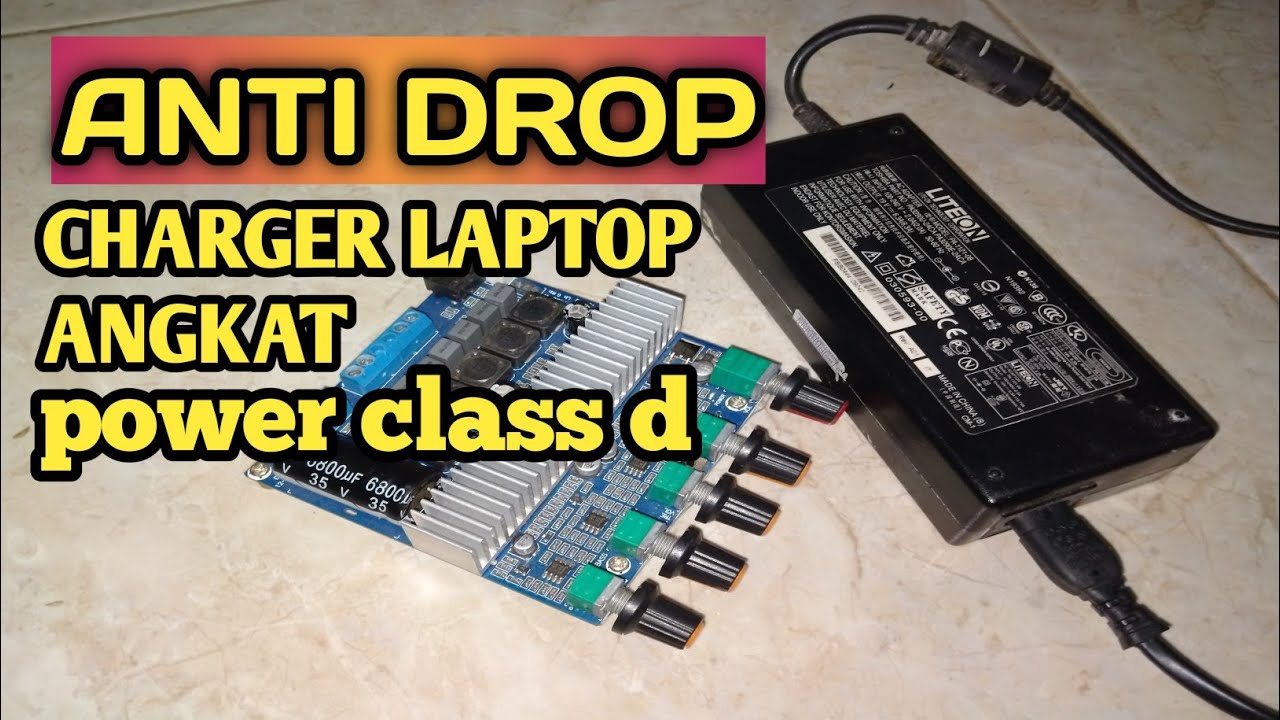 Test Power Class D Menggunakan Charger Laptop