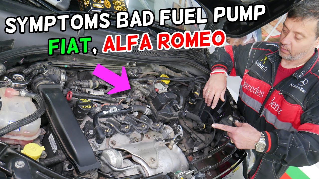 WHAT ARE THE SYMPTOMS OF BAD FUEL PUMP FIAT ALFA ROMEO