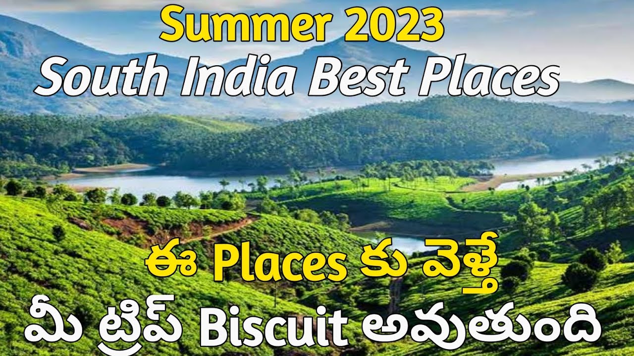 South India Best tourist places in Summer | The Telugu Vlogger