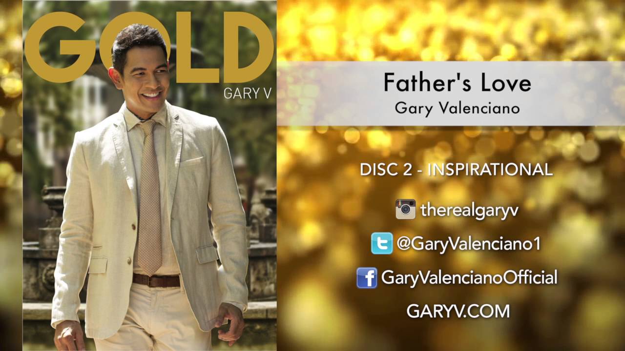 Gary Valenciano Gold Album -  Father's Love