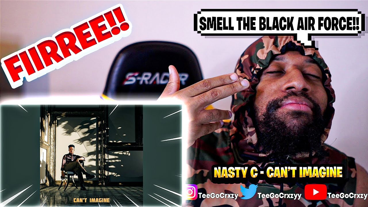SOUTH AFRICA WHAT UP!!!🇿🇦 Nasty C - Can't Imagine (Official Audio) (REACTION)